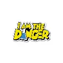  I am The Danger- Premium Vinyl Sticker