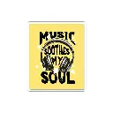 Music Soothes My Soul- Premium Vinyl Sticker 