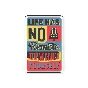  Life Has No Remote- Premium Vinyl Sticker