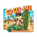  Go Get A Life - Premium Vinyl Sticker