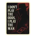  I dont Play The Odds - Premium Vinyl Sticker 