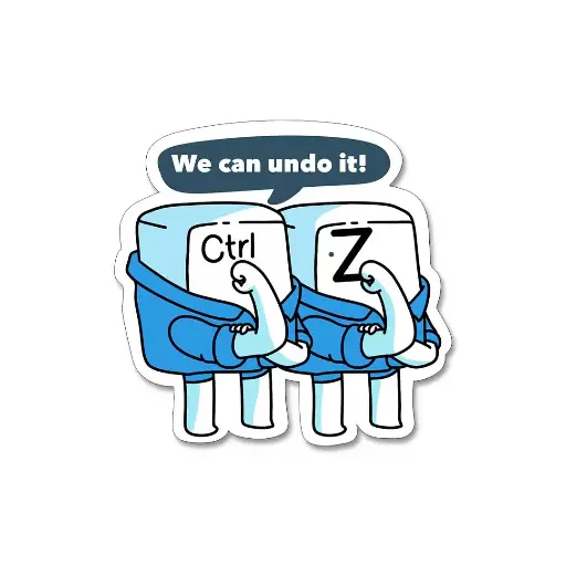 [ST_PVS_059] We Can Undo It- Premium Vinyl Sticker 