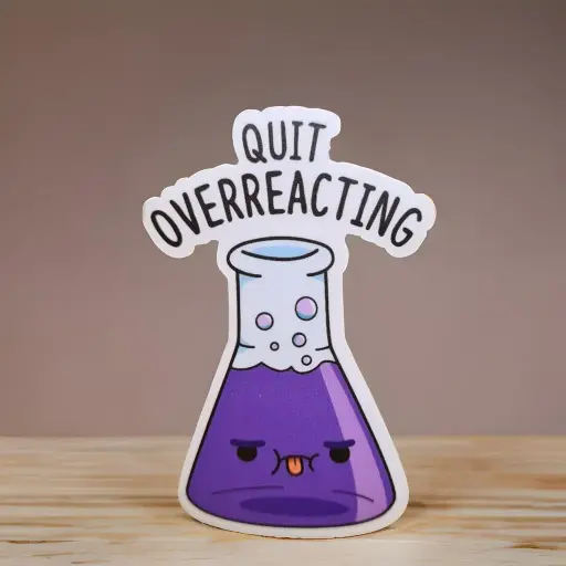 [ST_FMS_008] Overreacting- Magnetic sticker 