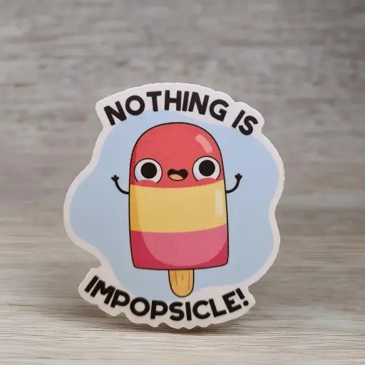 [ST_FMS_051] NOTHING IS IMPOSSIBLE - Magnetic Sticker